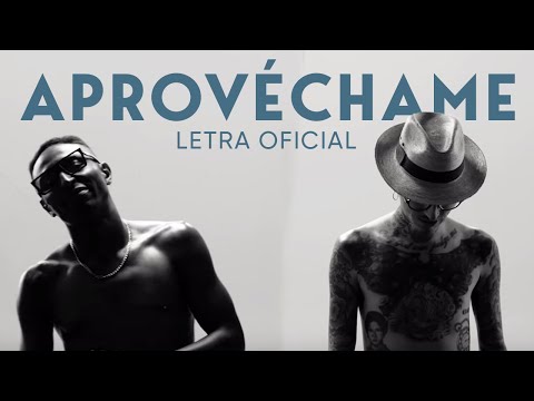 Aprovéchame - Yoky Barrios Ft. Nanpa Básico (LETRA)