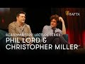 Phil Lord Chris Miller BAFTA Screenwriters Lecture Series