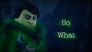 So What // Morro tribute // -Ninjago- (Three Days Grace)