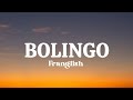 Bolingo ~ Franglish {lyrics vidéo}