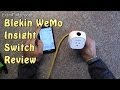 Blekin WeMo Insight Switch Review (With Energy ...