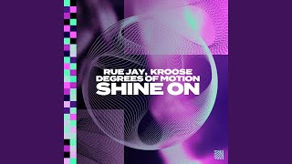 Shine On (Extended Mix)