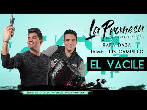 El Vacile - Rafa Daza y Jaime Luis Campillo Cover Audio