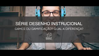 Games ou Gamificação?