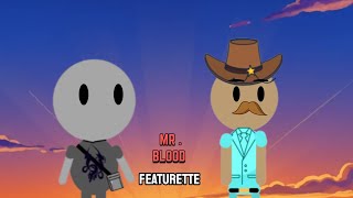 Mr.  Blood - Featurette (2025) | The Connor Verse Special October (2025)