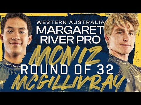 Seth Moniz vs Matthew McGillivray | Western Australia Margaret River Pro - Round of 32 Heat Replay