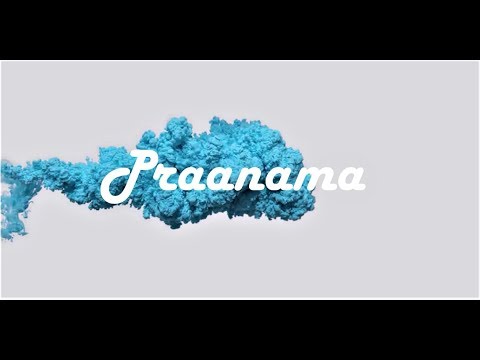 PRAANAMA | W3 Joel Racherlla |4K