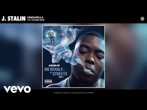 J. Stalin - Cindafella (Audio) ft. Young Doe