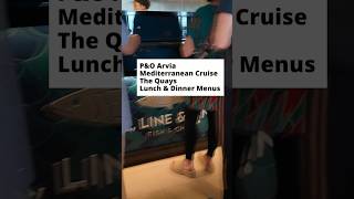 POV : The Quays Lunch and Dinner on P&O Arvia Mediterranean Cruise #arvia #pando #shorts
