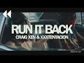 Craig Xen & XXXTENTACION - RUN IT BACK! (Official Video) (Reversed) Craig Xen & XXXTENTACION - RUN IT BACK! (Official Video) (Reversed)