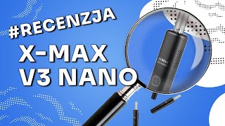 Download lagu Waporyzator X-MAX V3 Nano -Video-Recenzja PL - VapoManiak [1080p] mp3