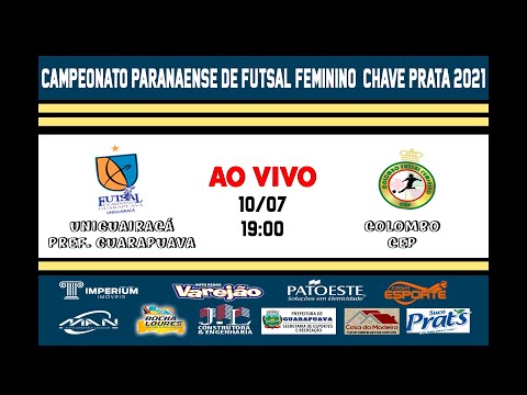 UNIGUAIRACÁ/PM GUARAPUAVA x COLOMBO - Paranaense de Futsal  FEMININO Chave Prata