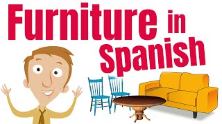 Furniture in Spanish | Homeschool Pop Spanish