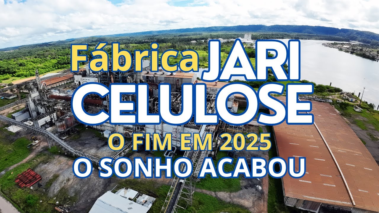 Jari Celulose O FIM  em 2024 Imagens inéditas e atuais
