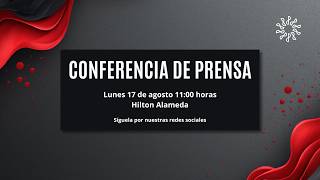 Conferencia de prensa del mes de agosto