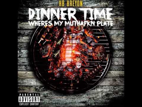 HB Breyon - Use To ft. Solo ( #DinnerTime )