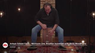 Video thumbnail for MEINL Percussion Artisan Edition Martinete Line Cajon - AEMLBI by Meinl Percussion - Official Product Videos