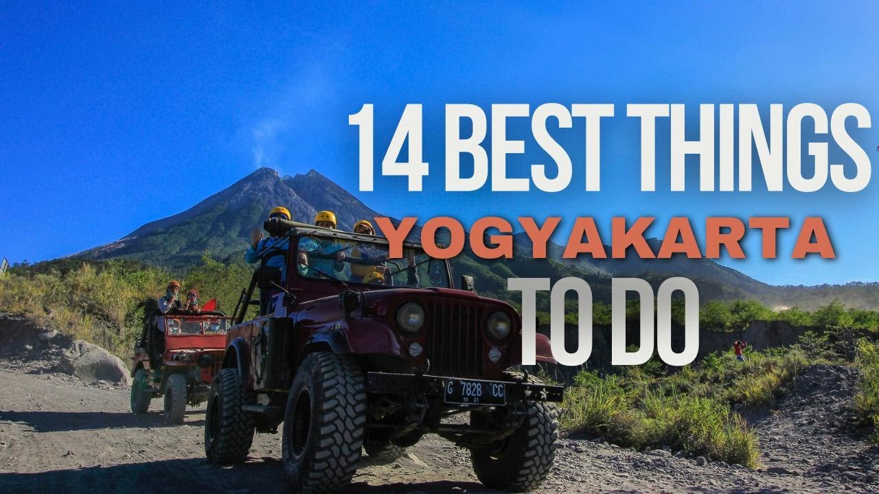Yogyakarta Ultimate Guide || 14 Best Things To Do in Yogyakarta City, Attractions and Place to Visit