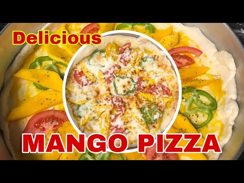 HOW TO MAKE MANGO PIZZA || EASY AND SIMPLE RECIPE OF MANGO PIZZA || Eva Lozano