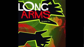 Long Arms 