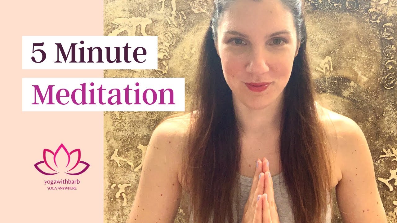 5 min Meditation