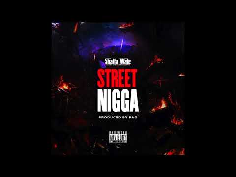 Video thumbnail for Street Nigga