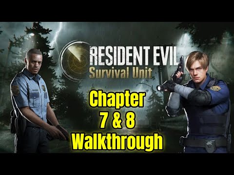 Resident Evil Survival Unit Chapter 7 and 8 Gameplay Walkthrough