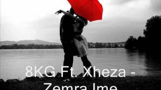 8kg - Zemra Ime