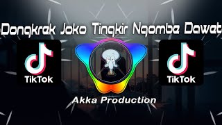 Download lagu DJ Dongkrek Joko Tingkir Ngombe Dawet  - Akka Production mp3