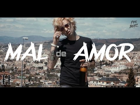 MAL de AMOR - HISPANY (Prod Pipo Beatz) SEX MONSTER the Mixtape