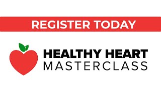 RSVP For The Healthy Heart Masterclass