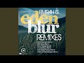 Eden Blur (Givor Paradis Remix) 