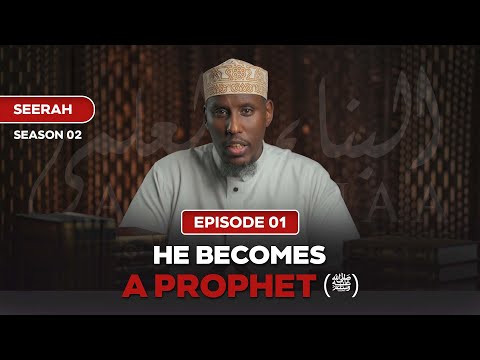S:02 | EP:01 | Seerah | He Becomes a Prophet - Shaykh Mustafa Abu Rayyan