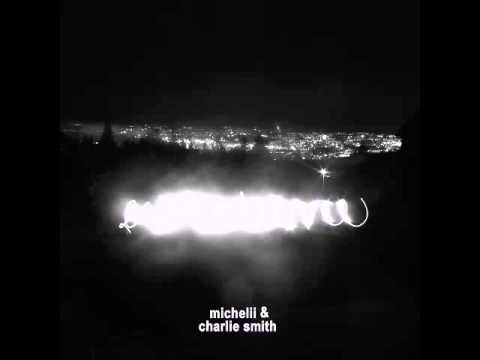 Michelii & Charlie Smith - Evidence