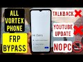 All Vortex Frp Bypass Android 13 14 Google Account Remove Without Pc No Talkback