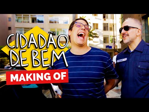 MAKING OF – CIDADÃO DE BEM