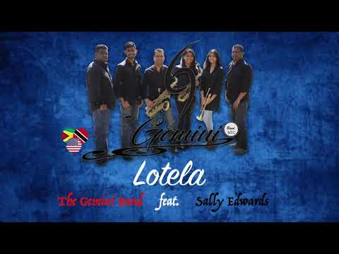 Lotela - The Gemini Band feat  Sally  Edwards (2020 Chutney)