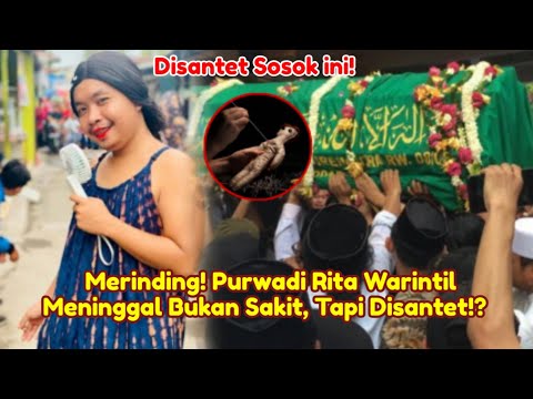 Cruel! Purwadi Rita Warintil Died Not Because of Illness, But Because of This Figure's Black Magic!
