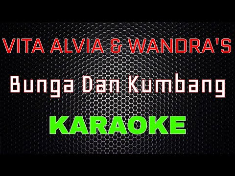 Vita Alvia ft Wandra - Bunga Dan Kumbang [Karaoke] | LMusical