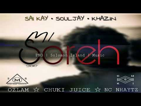 Saii Kay - Mi Soreh ft. Souljay, Khazin, Ozlam, Chuki Juice & Nc Naytz 2024