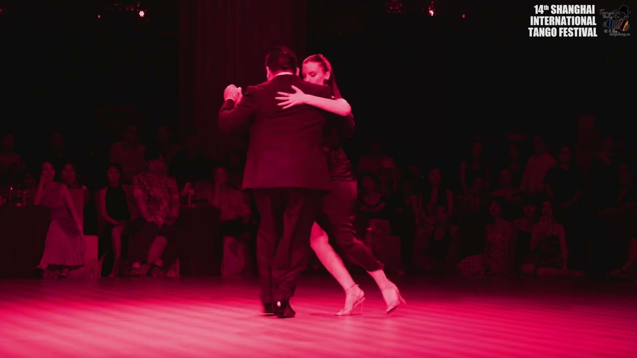 14th Shanghai International Tango Festival - Carlitos Espinoza & Agustina Piaggio (2024/07/29)