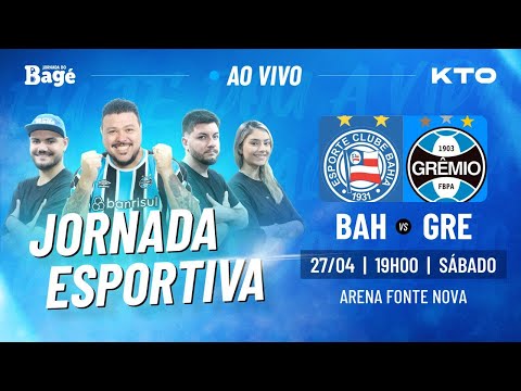 AO VIVO-JORNADA DO BAGÉ-BAHIA X GRÊMIO [ DIRETO DA FONTE NOVA ]