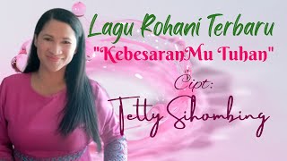Download lagu Lagu Rohani Terbaru || KebesaranMu Tuhan Cipt:@Tetty Sihombing mp3 Download lagu Lagu Rohani Terbaru || KebesaranMu Tuhan Cipt:@Tetty Sihombing mp3