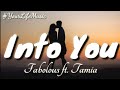 Into You - Fabolous ft. Tamia (Lyrics)
