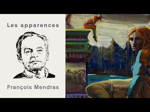 Les apparences, épisode 77 : François Mendras