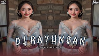 Download lagu DJ SUNDA RAYUNGAN SLOWED & REVERB || [GAMELAN ENAFF] SOUND VIRAL TIKTOK 2026 mp3