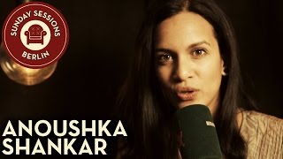 Anoushka Shankar "Charukeshi" - Sunday Sessions Berlin