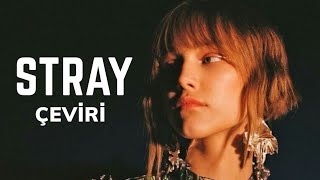 Grace Vanderwaal - Stray (Lyrics + Türkçe Çeviri)