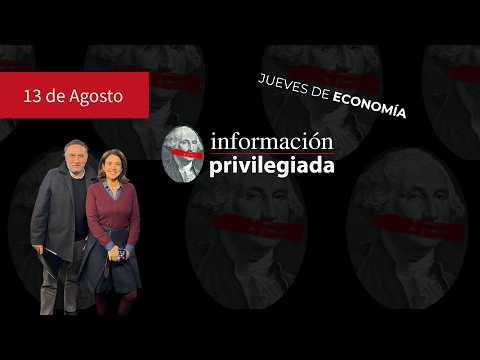 Información Privilegiada PM — jueves 13 de agosto