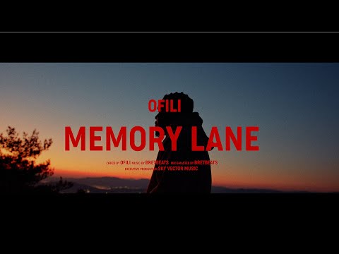Ofili x Bret - Memory Lane (Official Music Video)